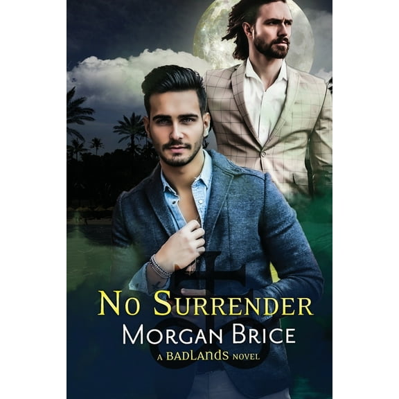 Badlands No Surrender: A MM Psychic Detective Romance Adventure, Book 5, (Paperback)