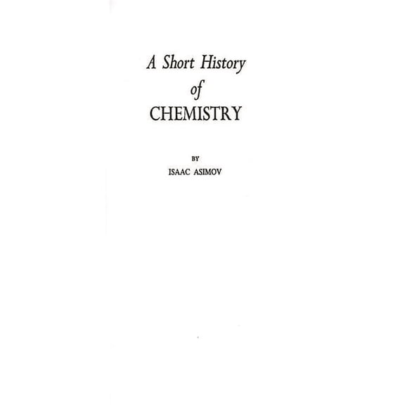 A Short History of Chemistry