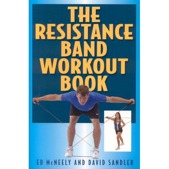 Pre-Owned The Resistance Band Workout Book (Paperback) 1580801382 9781580801386