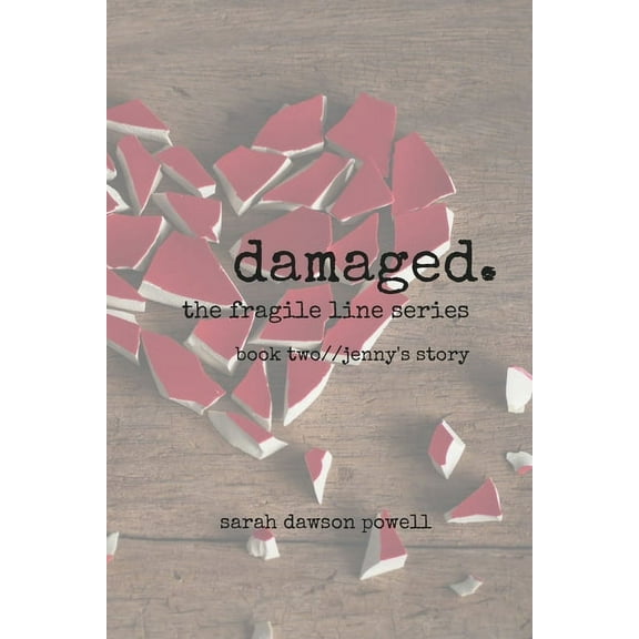 Fragile Line Damaged, Book 2, (Paperback)