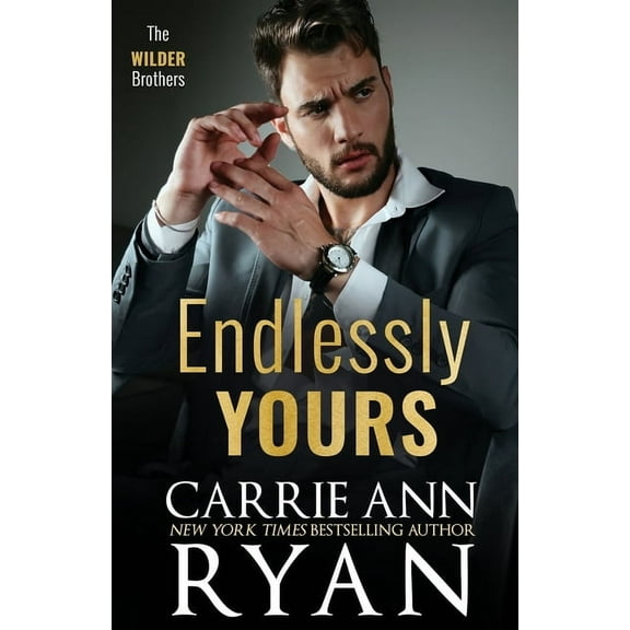 Endlessly Yours, (Paperback)