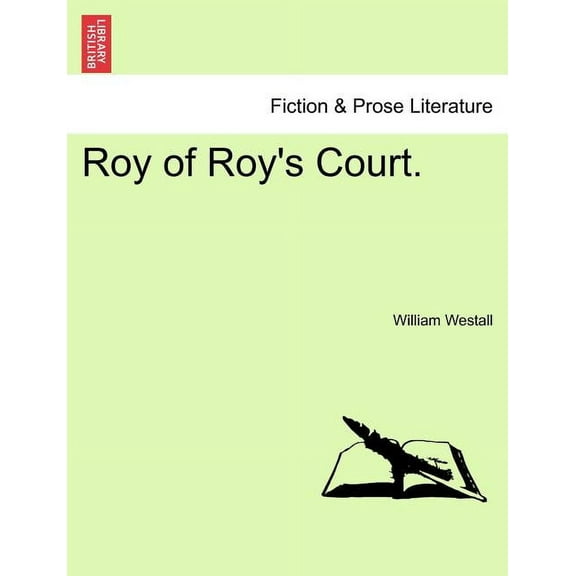 Roy of Roy's Court., (Paperback)