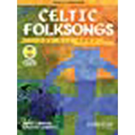Celtic Folksongs for All Ages : Piano Accompaniment (No CD)