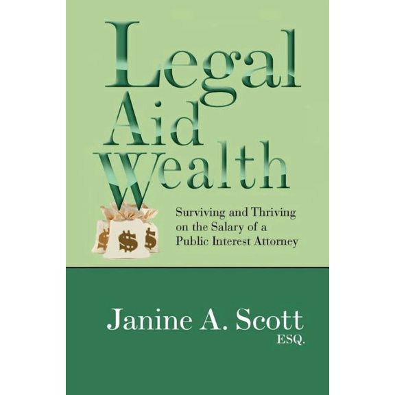 Legal Aid Wealth (Paperback)