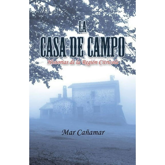 La Casa de Campo (Paperback)