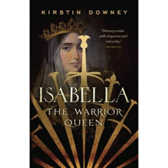 Pre-Owned Isabella : The Warrior Queen (Paperback) 9780307742162