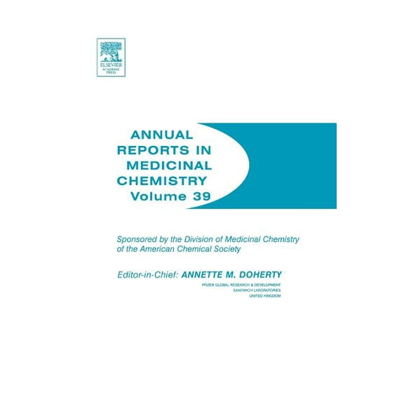 Annual Reports in Medicinal Chemistry Annual Reports in Medicinal Chemistry, Book 39, (Paperback)