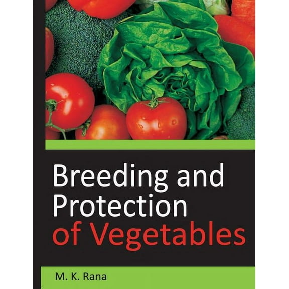 Breeding and Protection of Vegetables (Hardcover)