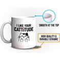 thumbnail image 5 of Animal Lover Mug White 11oz - Like Your Cat - Animal Lover Pet Mom Veterinarian Animal Rescue Vet Tech, 5 of 7