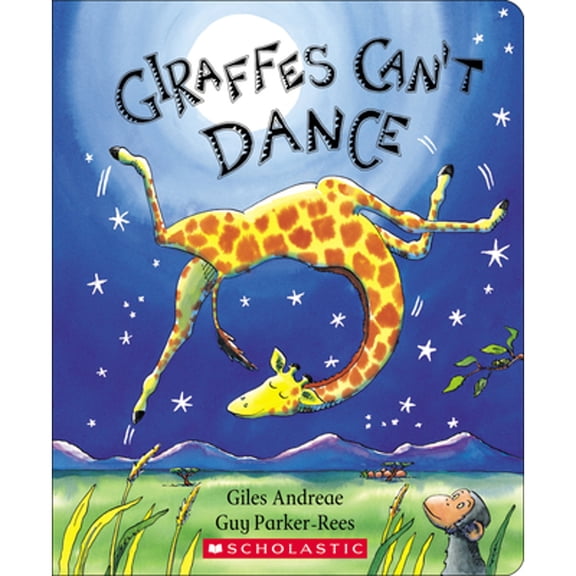 Pre-Owned Giraffes Can't Dance (Padded Board) (Board book) 1338539175 9781338539172