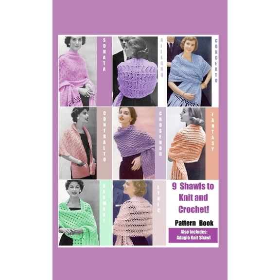 Knitting Pattern Books and Crochet Patte 9 Shawls to Knit and Crochet: Pattern Book, (Paperback)