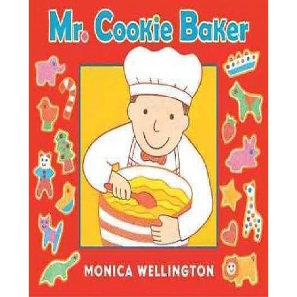 Mr. Cookie Baker, Monica Wellington Board