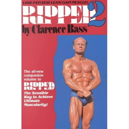Ripped 2: Lose Fat! Stay Lean! Gain Muscle!