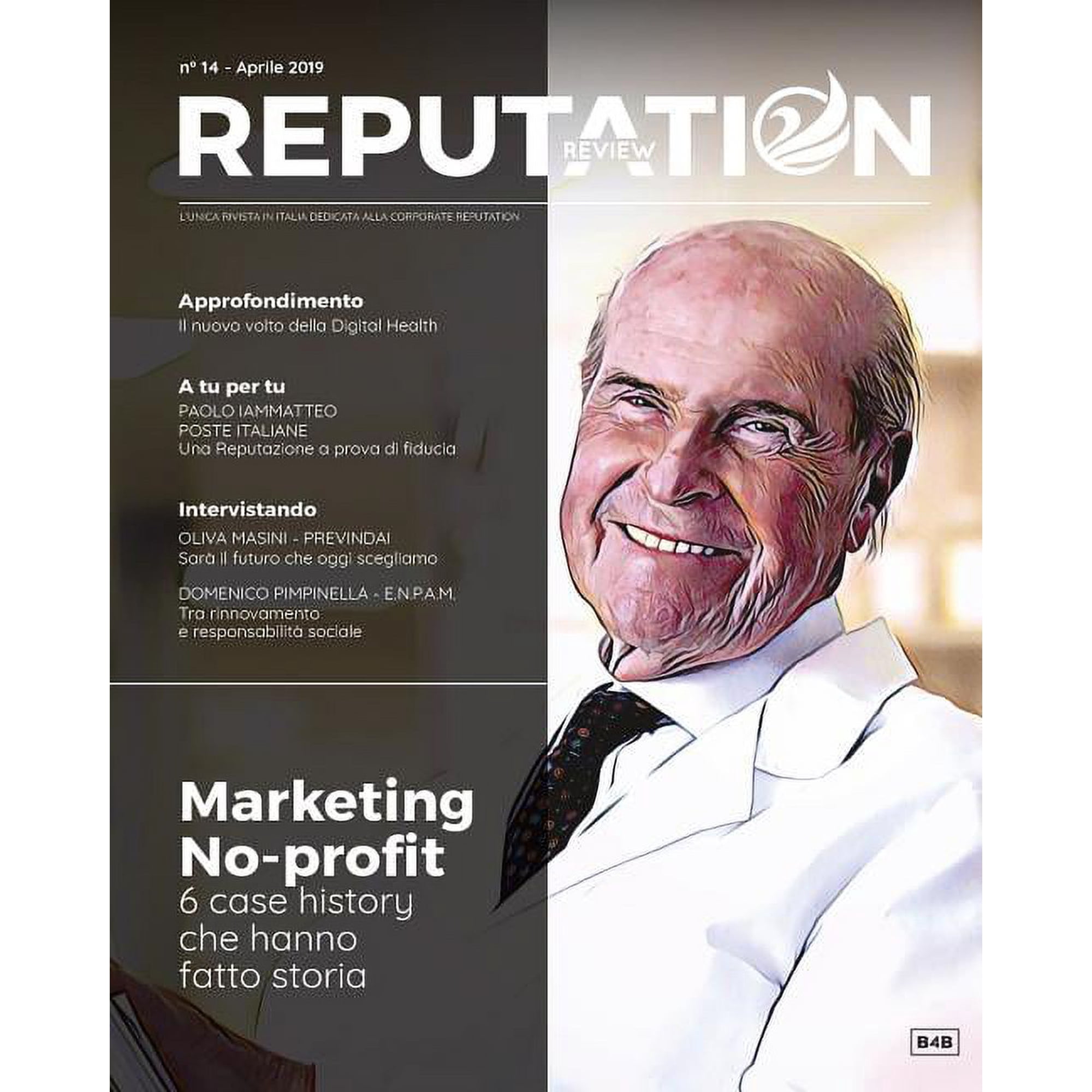 Reputation Review n. 14 - Marketing No Profit: 6 Case History che hanno fatto storia nella comunicazione senza fini di l, (Paperback)
