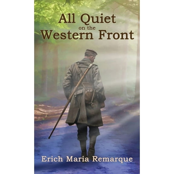 All Quiet on the Western Front, (Hardcover)