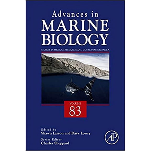 Advances in Marine Biology Sharks in Mexico: Research and Conservation, Book 83, (Hardcover)