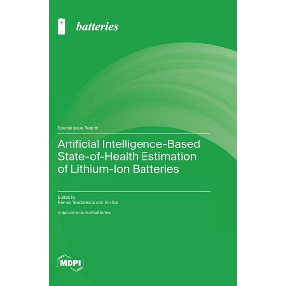 Artificial Intelligence-Based State-of-Health Estimation of Lithium-Ion Batteries, (Hardcover)