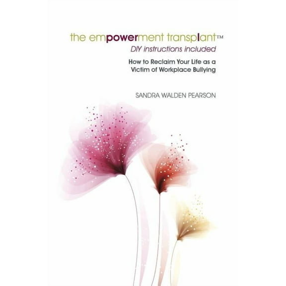 The Empowerment Transplant (Paperback)