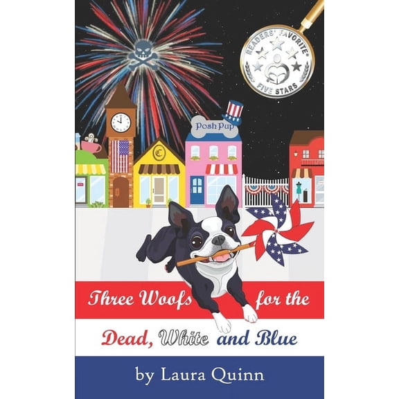 Pawtisserie Mysteries: Three Woofs for the Dead, White and Blue (Series #1) (Paperback)