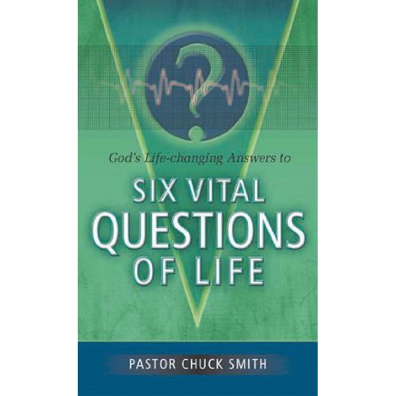 Pre-Owned God's Life-Changing Answers to Six Vital Questions of Life (Paperback) 1932941088 9781932941081