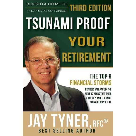 Tsunami Proof Your Retirement, (Paperback)