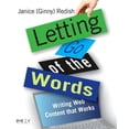 thumbnail image 1 of Pre-Owned Letting Go of the Words: Writing Web Content that Works (Interactive Technologies) (Paperback) 0123694868 9780123694867, 1 of 1