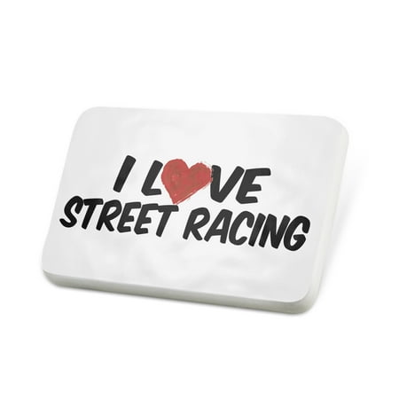 Porcelein Pin I Love Street Racing Lapel Badge – NEONBLOND