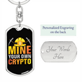 thumbnail image 2 of Mine Your Own Crypto Crypto Stainless Steel or 18k Gold Premium Swivel Dog Tag Keychain, 2 of 16