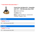 thumbnail image 2 of Control Arm Link Mount Kit - Compatible with 1977 - 1983 Mercedes-Benz 240D 1978 1979 1980 1981 1982, 2 of 2