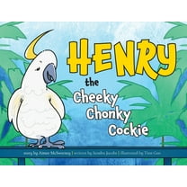 Henry the Cheeky Chonky Cockie, (Paperback)