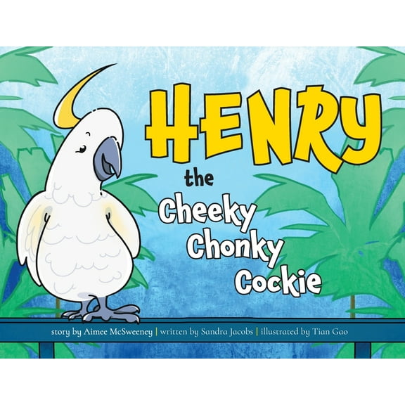 Henry the Cheeky Chonky Cockie, (Paperback)