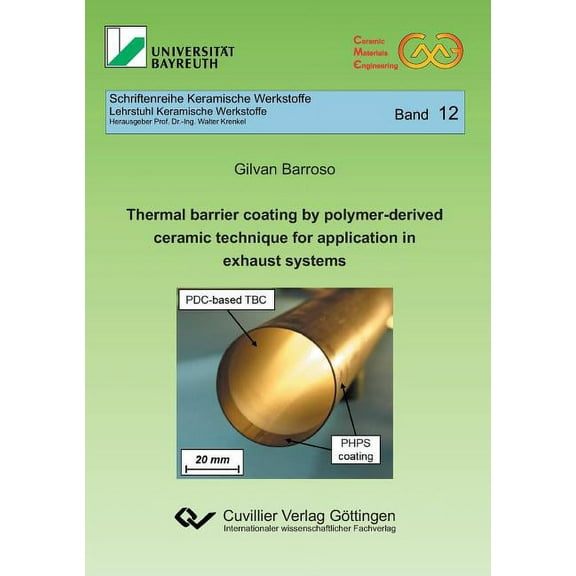 Thermal barrier coating by polymer-derived ceramic technique for application in exhaust systems (Band 12) (Paperback)