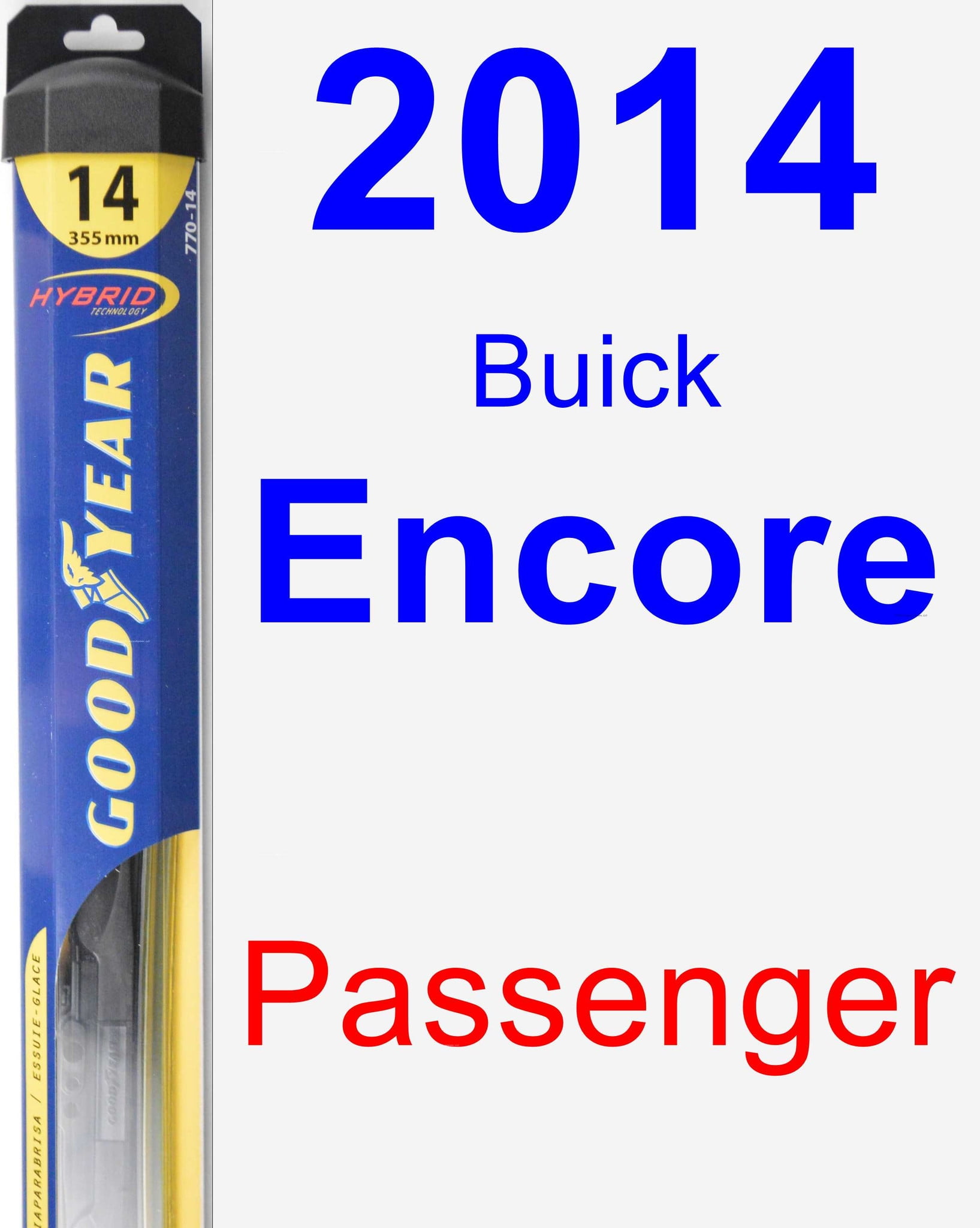 2014 Buick Encore Passenger Wiper Blade Hybrid