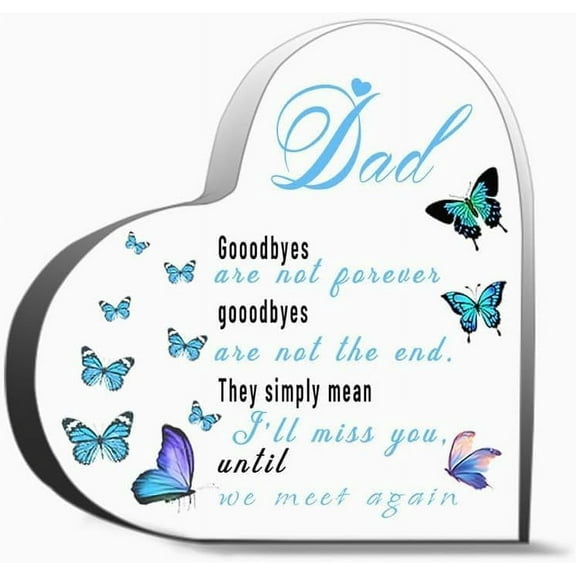 Sympathy Memorial Gifts For Loss Of Dad In Memory Of Dad Unique Memorial Plaque Best Bereavement Condolences Decor Acrylic Heart Gifts Sign Office Art Decorations,4x4 inch