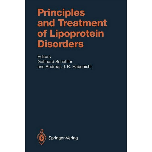 Handbook of Experimental Pharmacology Principles and Treatment of Lipoprotein Disorders, Book 109, (Paperback)