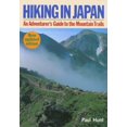 thumbnail image 1 of Pre-Owned Hiking in Japan: An Adventurer's Guide to the Mountain Trails (Paperback) 0870118935 9780870118937, 1 of 1