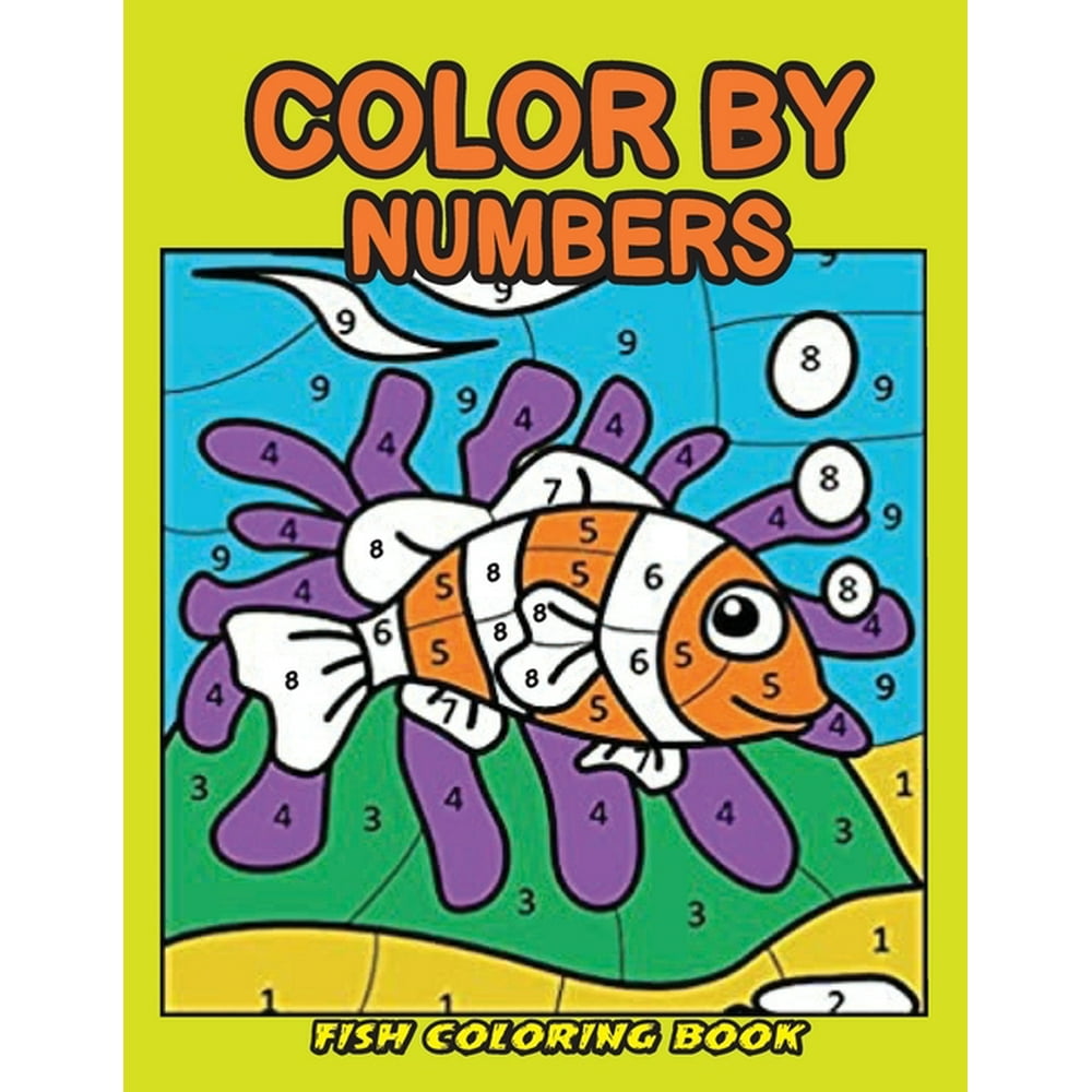 Color by Numbers Fish Coloring Book Fish Paint by Number Coloring Book