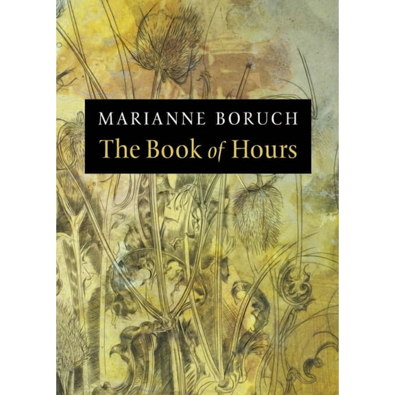 The Book of Hours, (Paperback)