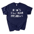 thumbnail image 2 of God's Favorite Lesbian T-Shirt, Pride Tee, 2 of 4