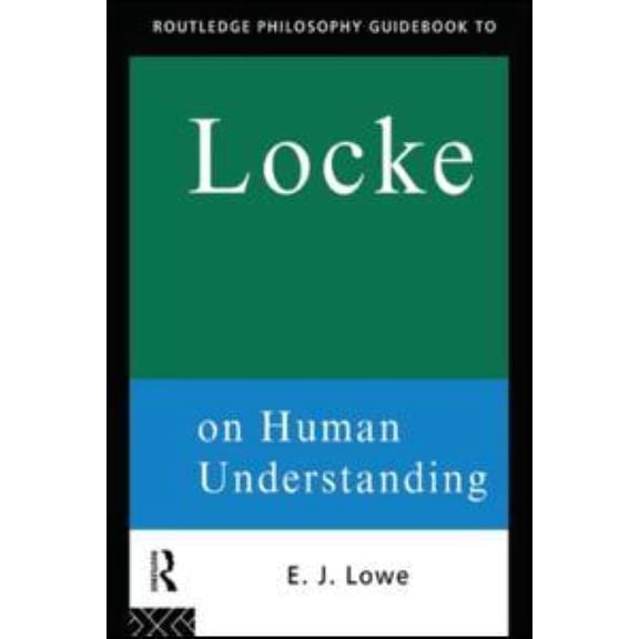 Pre-Owned Locke on Human Understanding (Paperback) 9780415100915