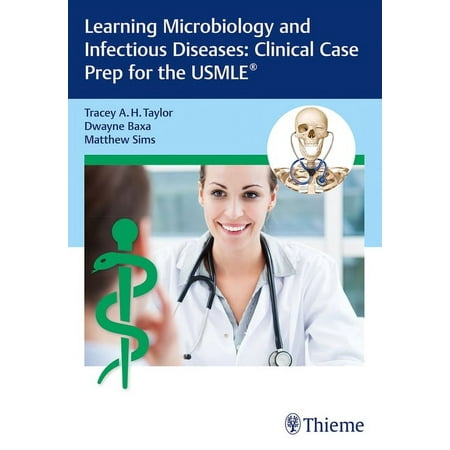 UPC: 9781626235083 | Clinical Case Prep for the Usmle(r): Learning Microbiology and Infectious Diseases: Clinical Case Prep for the Usmle(r) (Paperback)