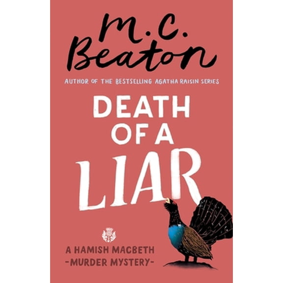 Pre-Owned Death of a Liar (Hamish Macbeth) (Paperback) 1472124669 9781472124661