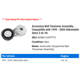 thumbnail image 2 of Accessory Belt Tensioner Assembly - Compatible with 1999 - 2004 Oldsmobile Alero 3.4L V6 2000 2001 2002 2003, 2 of 2