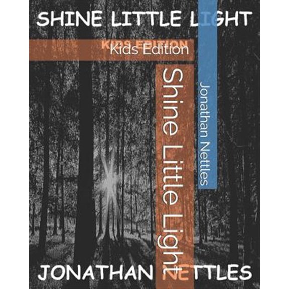 Pre-Owned Shine Little Light: Kids Edition, (Paperback)