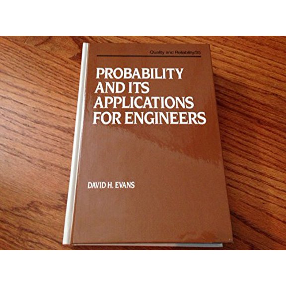 Pre-Owned Probability and its Applications for Engineers (Quality and Reliability) (Hardcover) 0824786564 9780824786564