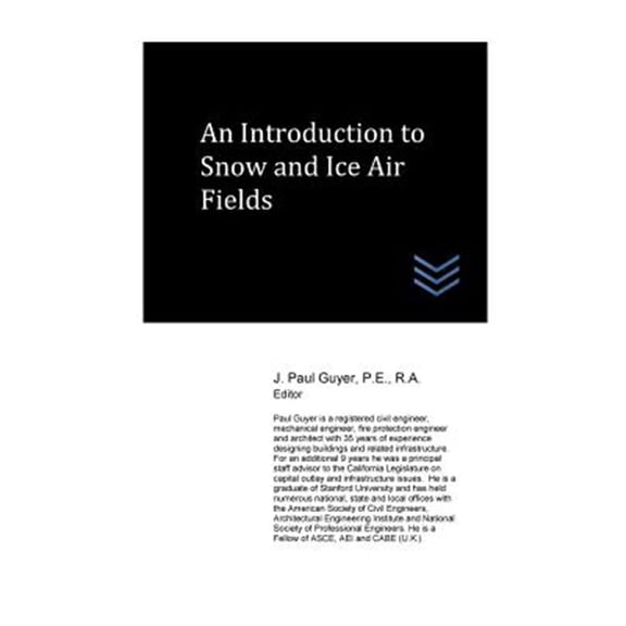 Pre-Owned Airfield and Airport Engineering: An Introduction to Snow and Ice Airfields (Paperback)