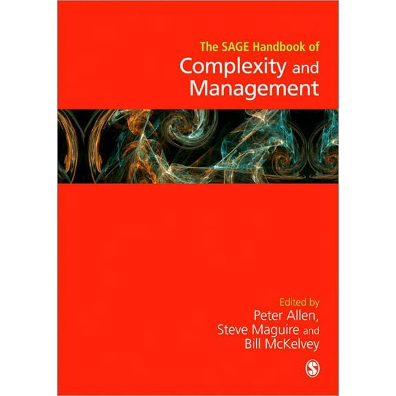 The SAGE Handbook of Complexity and Management, (Hardcover)