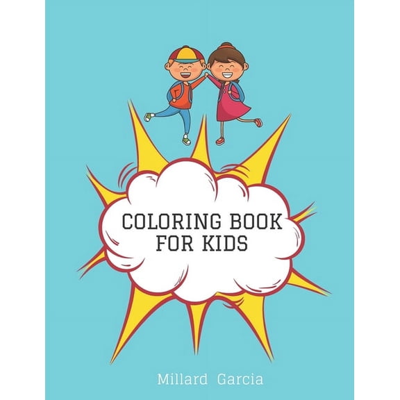 Coloring Book for Kids : Great Gift for Boys & Girls, Ages 2-8, 100 Page (Paperback)