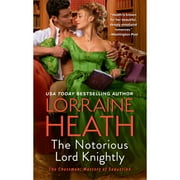 Pre-Owned The Notorious Lord Knightly (Paperback 9780063114678) by Lorraine Heath