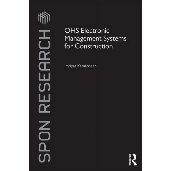 OHS Electronic Management Systems for Construction, (Hardcover)